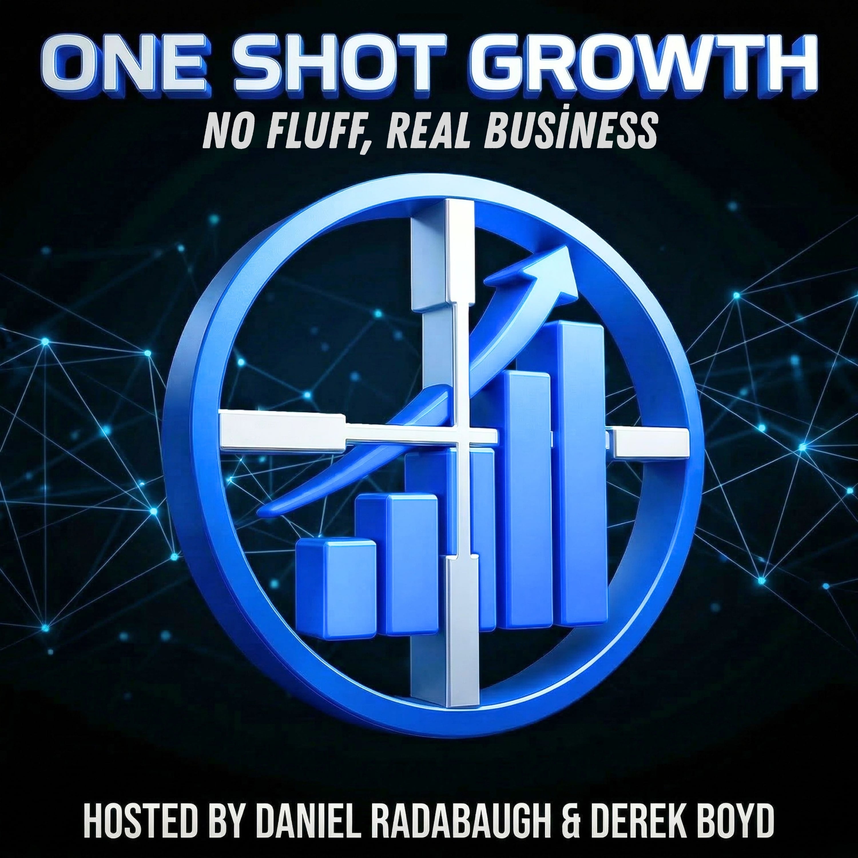One Shot Growth podcast artwork